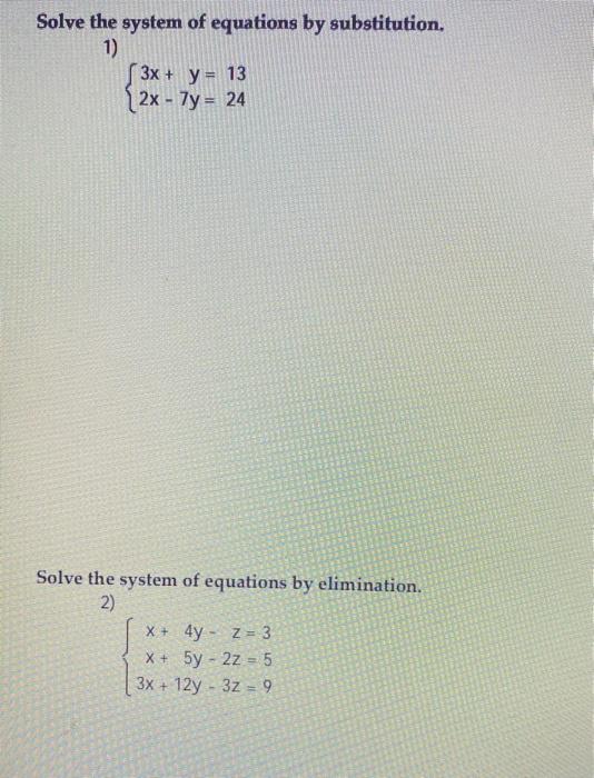 Solved Solve The System Of Equations By Substitution, 1) 3x | Chegg.com