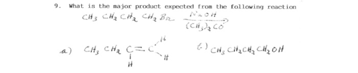 Solved 6 What is the major product of the following | Chegg.com