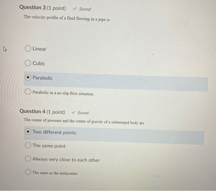 Solved Question 3 (1 point) Saved The velocity profile of | Chegg.com