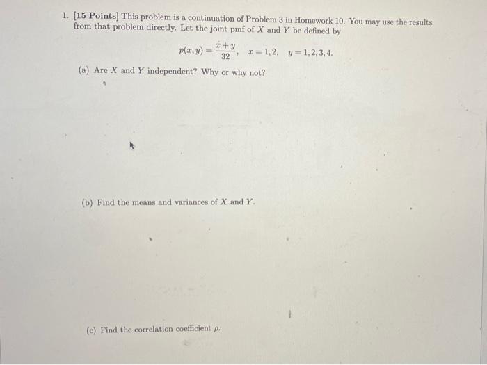 Solved 1. [15 Points] This problem is a continuation of | Chegg.com