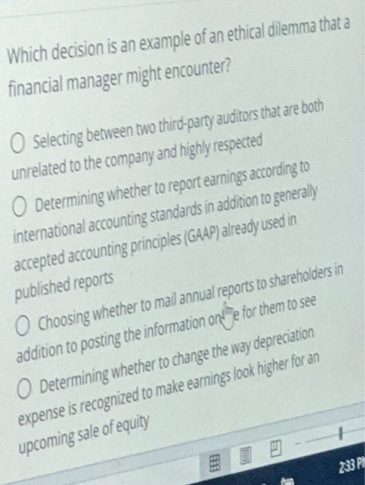 Solved Which decision is an example of an ethical dilemma | Chegg.com