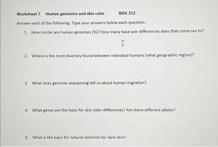 Solved Worksheet 7 Human genomics and skin color Answer each Chegg com