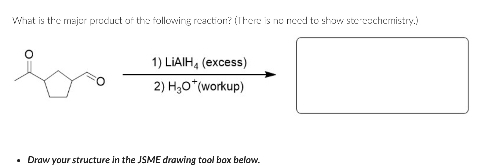 Solved What is the product of the following reaction? (There | Chegg.com