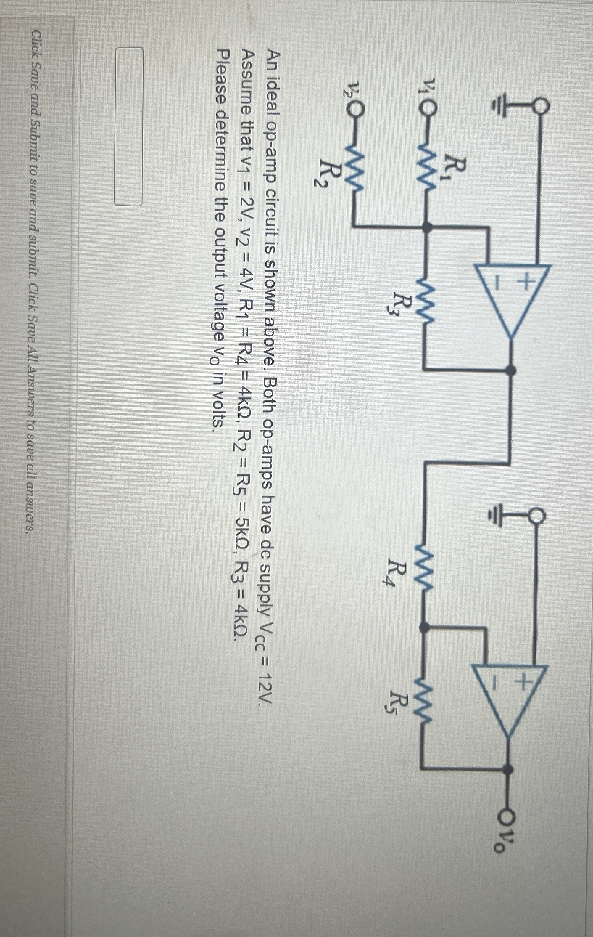 Solved An Ideal Op Circuit Is Shown Above Both Op Amps Chegg Com