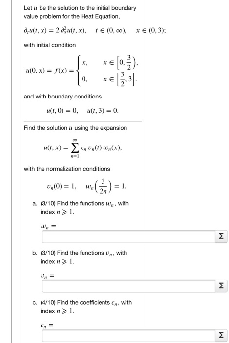 Solved Let U Be The Solution To The Initial Boundary Valu Chegg Com