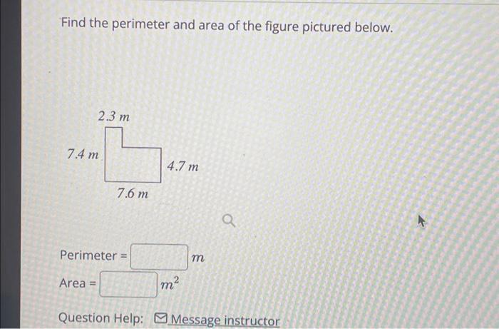 Solved Find the perimeter and area of the figure pictured | Chegg.com