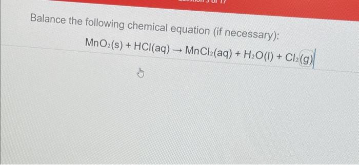 Solved Balance the following chemical equation (if | Chegg.com