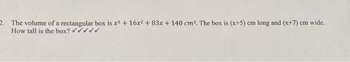 Solved 2. The volume of a rectangular box is x³ + 16x² + 83x | Chegg.com