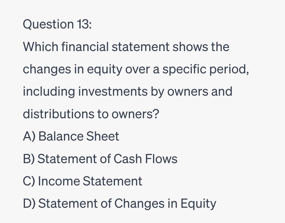 solved-question-13-which-financial-statement-shows-the-chegg