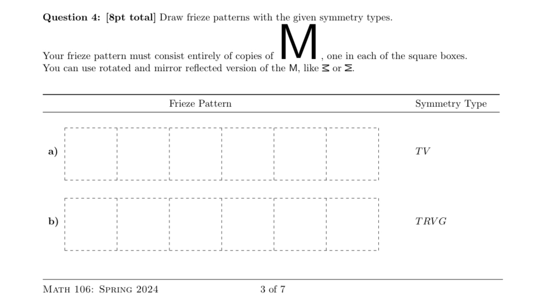 Solved Question 4: [8pt Total] ﻿Draw Frieze Patterns With | Chegg.com