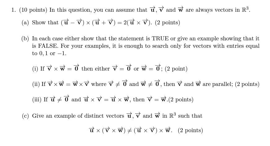 Solved 1. (10 Points) In This Question, You Can Assume That | Chegg.com