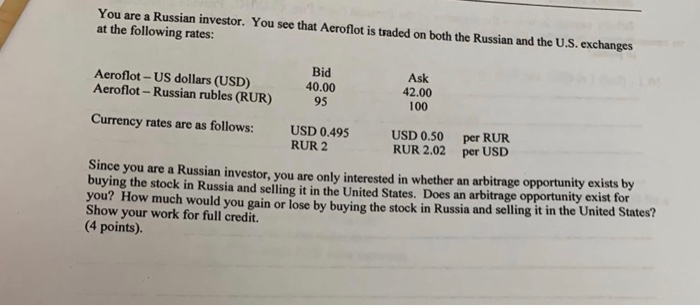 Solved You Are A Russian Investor You See That Aeroflot