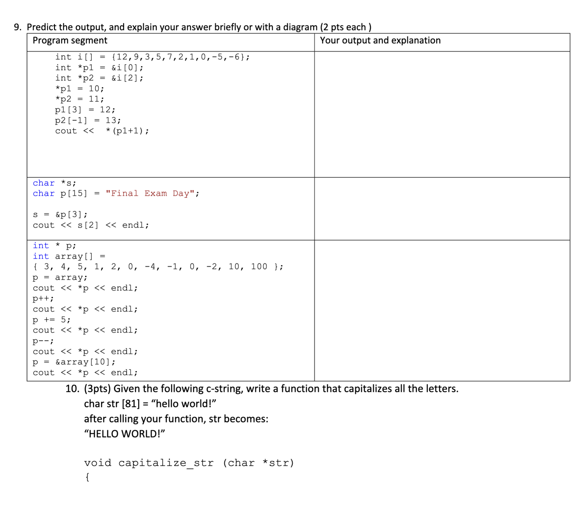 Solved C++ ﻿ONLY PLEASE ﻿Predict the output, and explain | Chegg.com