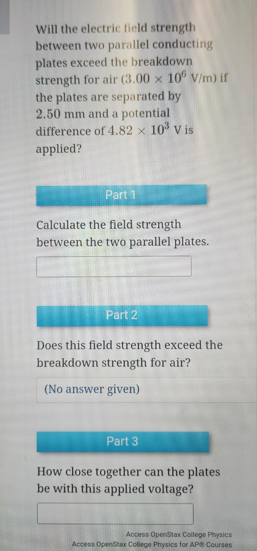 Solved Will the electric field strength between two parallel | Chegg.com