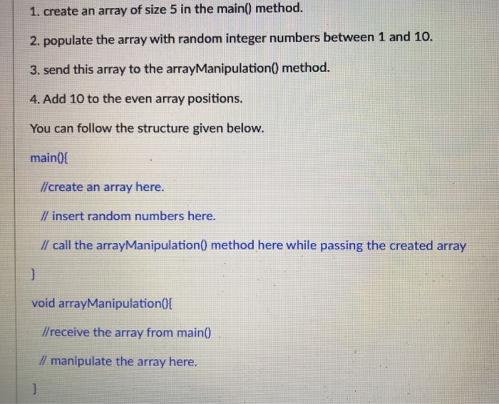Solved 1. create an array of size 5 in the main() method. 2. | Chegg.com