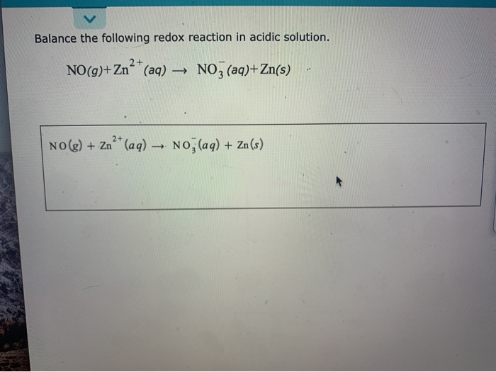 solved-balance-the-following-redox-reaction-in-acidic-chegg