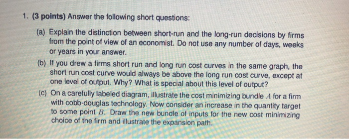 Solved 1. (3 points) Answer the following short questions: | Chegg.com