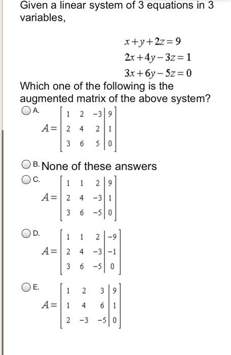 Solved Given a linear system of 3 equations in 3 variables, | Chegg.com