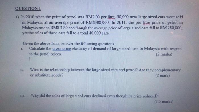 Solved QUESTIONI a) In 2010 when the price of petrol was  Chegg.com