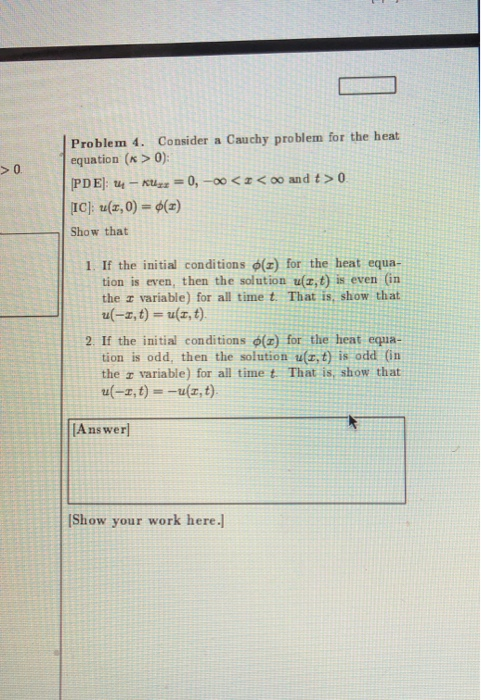 Solved SV Problem 4. Consider a Cauchy problem for the heat | Chegg.com