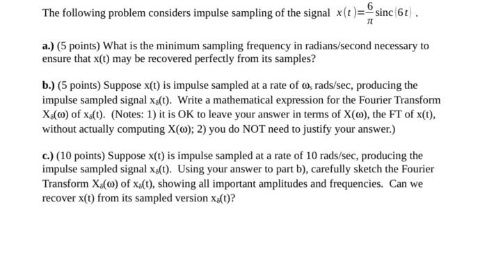 Solved The following problem considers impulse sampling of | Chegg.com