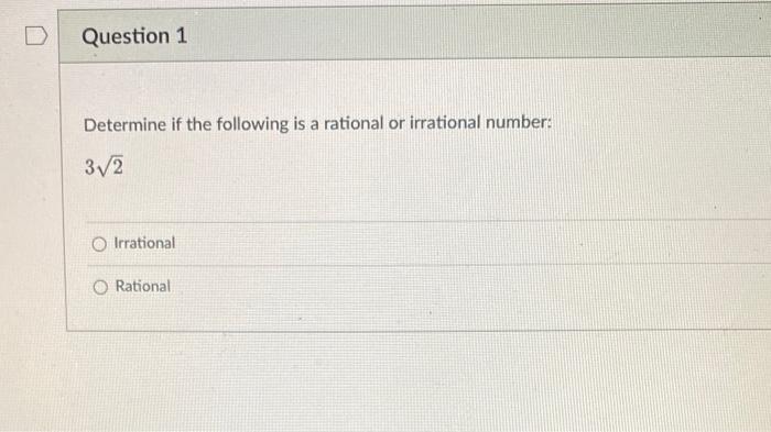 is the following number rational or irrational 2 3