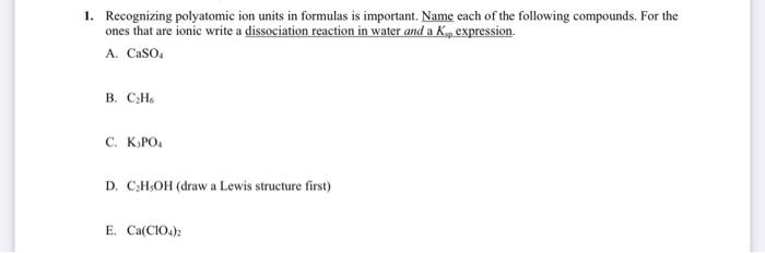 Solved 1. Recognizing polyatomic ion units in formulas is | Chegg.com