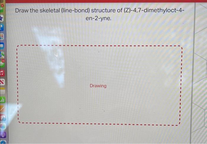 Solved Draw The Skeletal (line-bond) Structure Of | Chegg.com