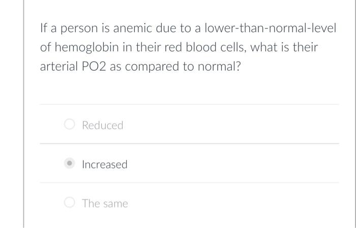 Solved When the PCO2 of the blood increases, the | Chegg.com