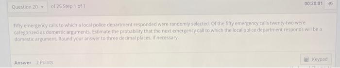 Solved Fifty emergency calls to which a local police | Chegg.com