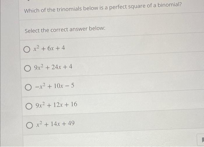 solved-which-of-the-trinomials-below-is-a-perfect-square-of-chegg