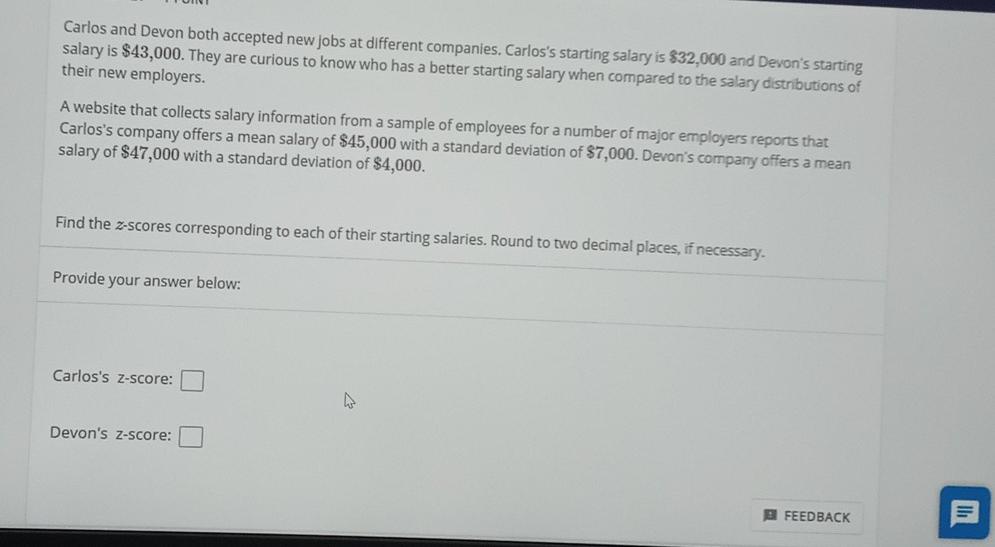 Solved Carlos and Devon both accepted new jobs at different