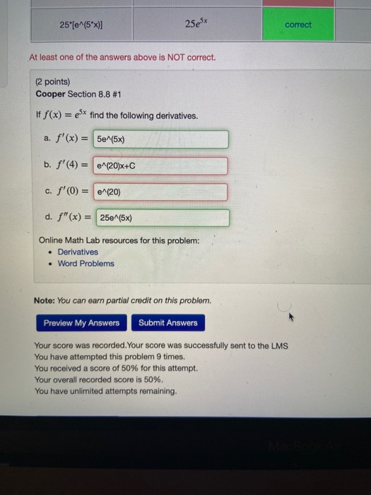 Solved 25* e^(5*)] 25e5* correct At least one of the answers | Chegg.com