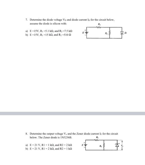 Solved 7. Determine the diode voltage Vp and diode current | Chegg.com