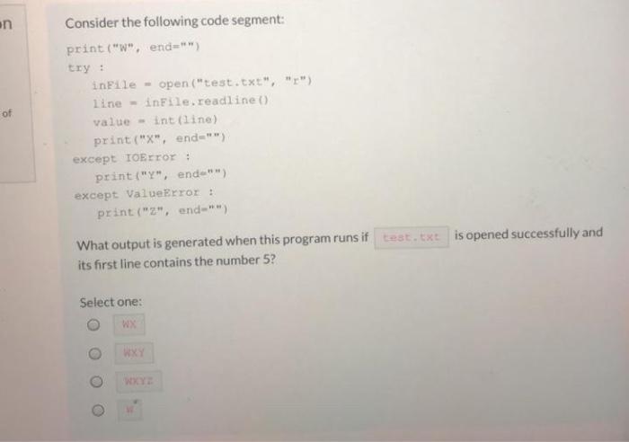 Solved An Of Consider The Following Code Segment Print W