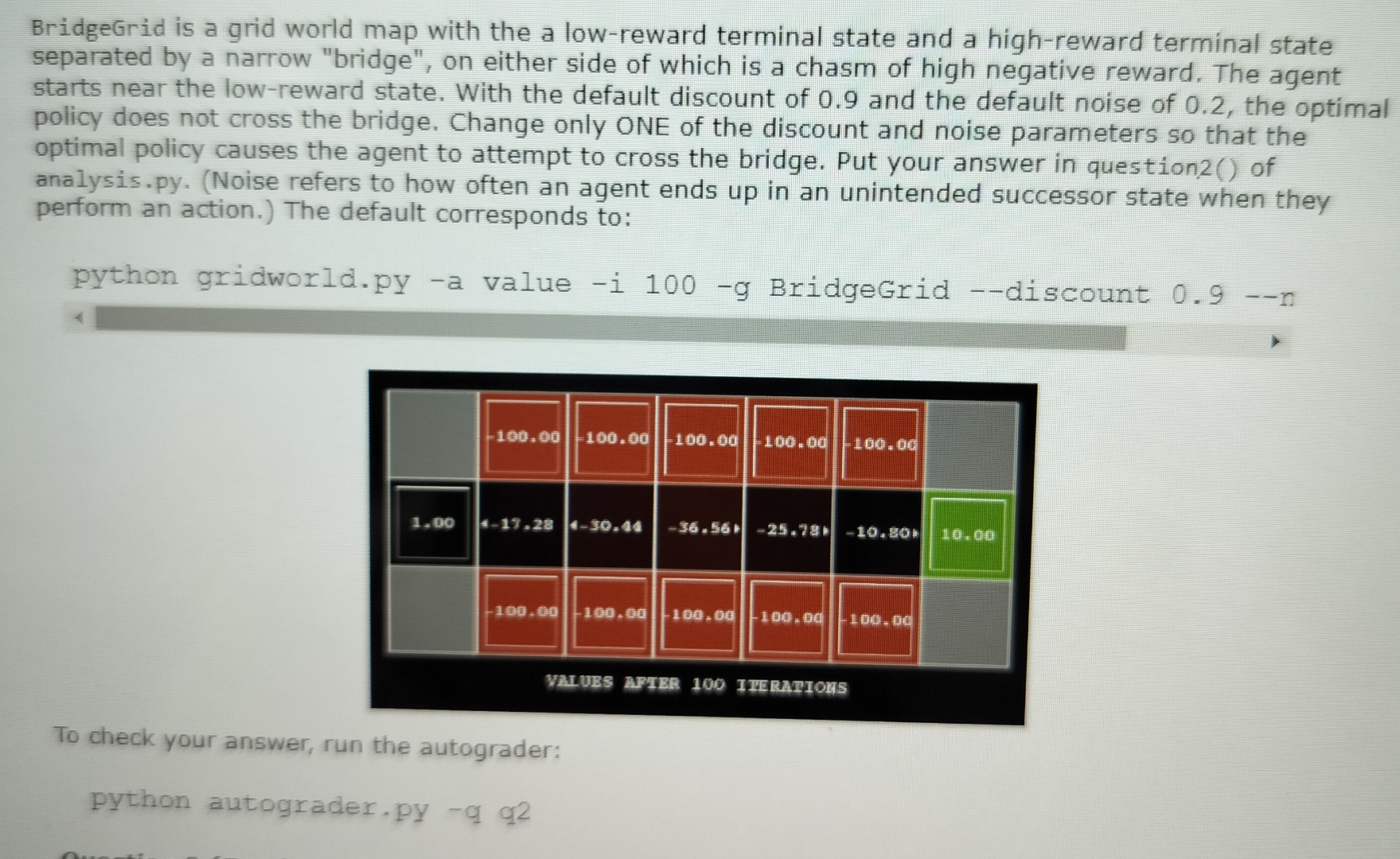 Solved BridgeGrid is a grid world map with the a low-reward | Chegg.com