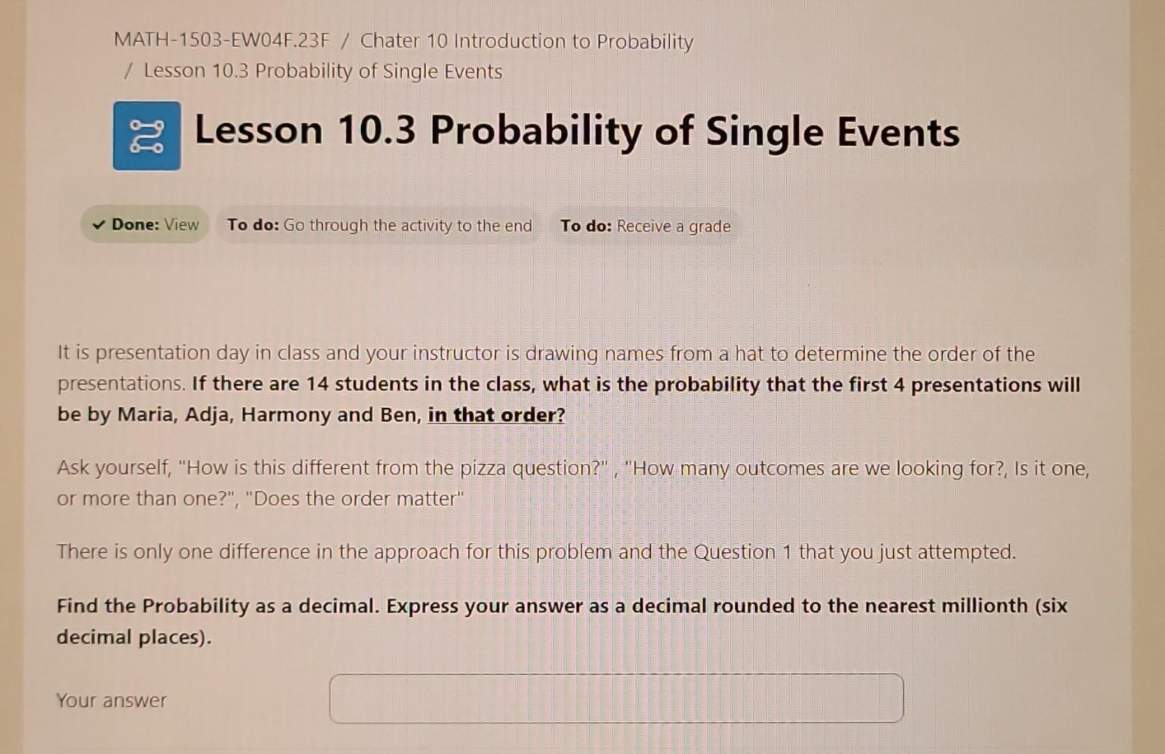 Solved 0 Lesson 10.3 Probability of Single Events To do: Go | Chegg.com