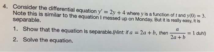 Solved 4. Consider the differential equation y' = 2y + 4 | Chegg.com