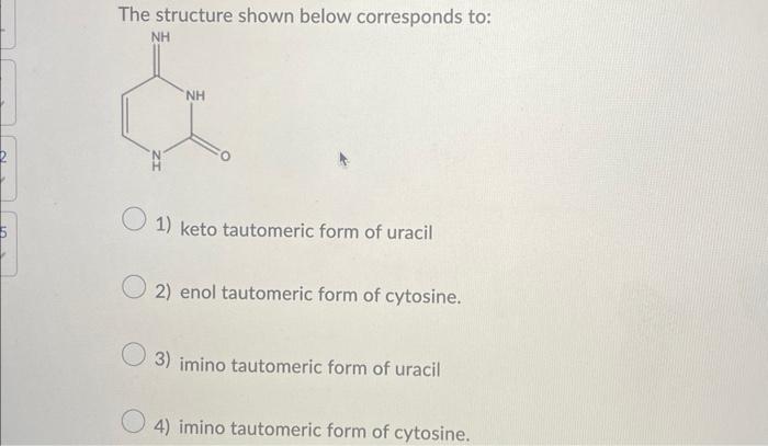 Solved The Structure Shown Below Corresponds To 1 Keto Chegg Com