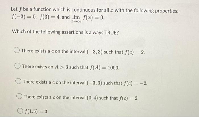 Solved Let F Be A Function Which Is Continuous For All X | Chegg.com