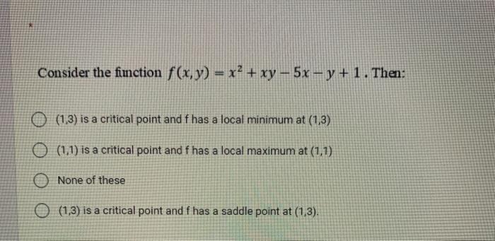 Solved Consider the fimction f(x,y) = x² + xy – 5x = y + 1. | Chegg.com
