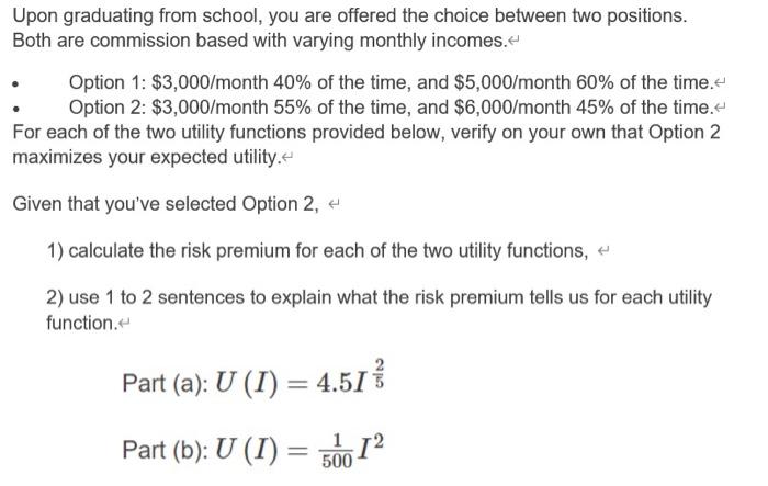 Solved Upon graduating from school, you are offered the | Chegg.com