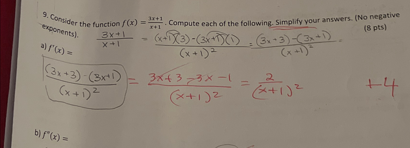 Solved Consider the function f(x)=3x+1x+1. ﻿Compute each of | Chegg.com