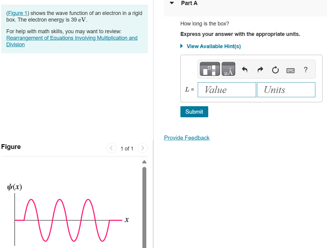 Solved (Figure 1) ﻿shows the wave function of an electron in | Chegg.com