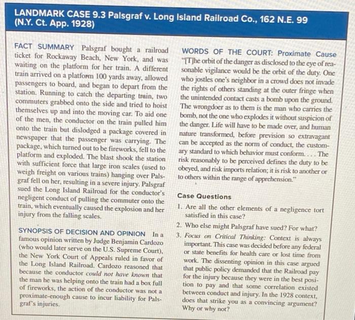 LANDMARK CASE 9.3 Palsgraf v. Long Island Railroad