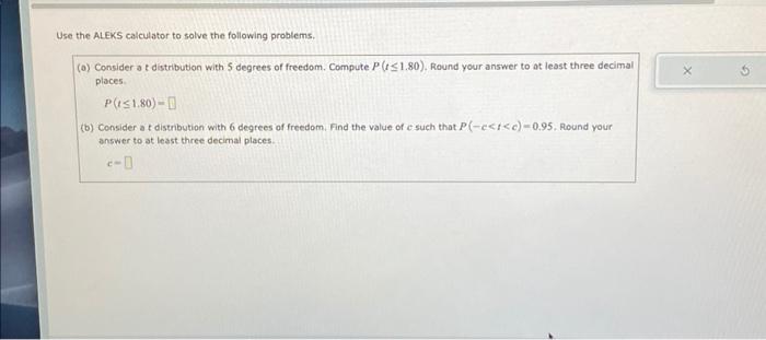 Solved Use the ALEKS calculator to solve the following | Chegg.com