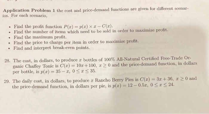 Solved Application Problem 1 the cost and price-demand | Chegg.com