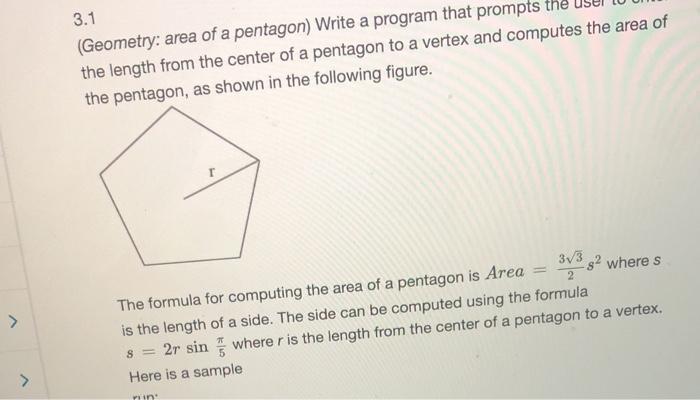 Solved 3.1 (Geometry: area of a pentagon) Write a program | Chegg.com
