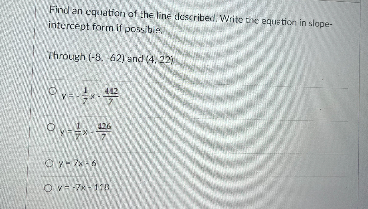 Solved Find an equation of the line described. Write the | Chegg.com