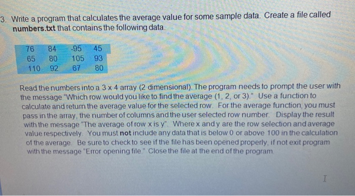 Solved 3. Write a program that calculates the average value | Chegg.com